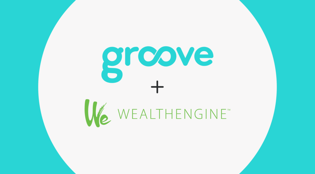 Groove + WealthEngine