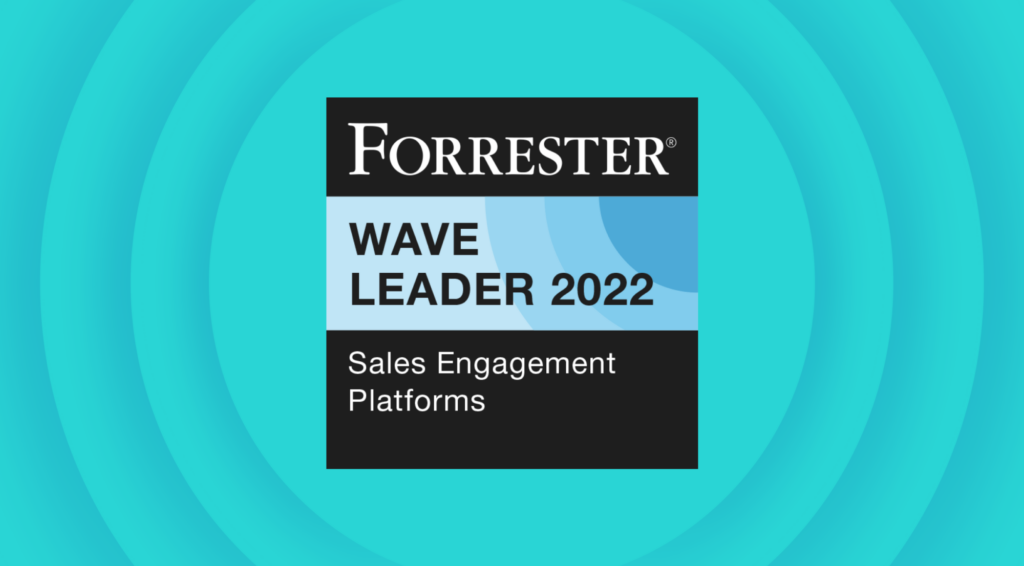 Blog Image for The Forrester Wave™: Sales Engagement Platforms, Q3 2022